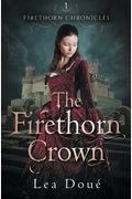 The Firethorn Crown