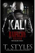 Kali: Raunchy Relived (the Cartel Publications Presents)