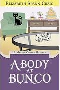 A Body At Bunco (A Myrtle Clover Cozy Mystery) (Volume 8)