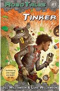 Tinker (Robotales, Book 1)