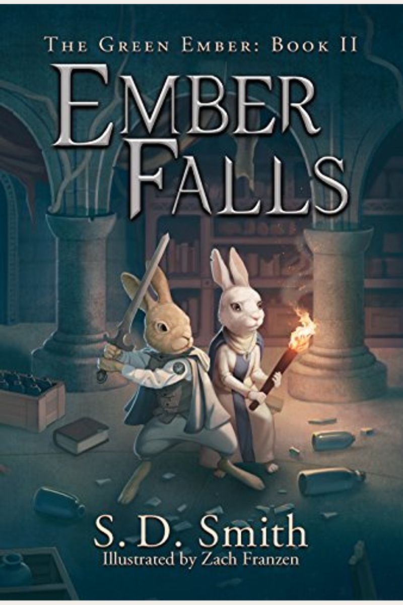 Ember Falls (The Green Ember Series: Book 2)