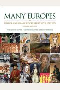 Many Europes, Volume 1 with Connect Plus Access Code: Choice and Chance in Western Civilization