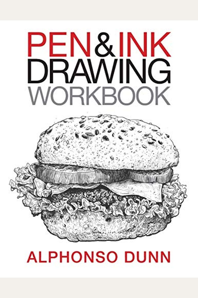 Pen And Ink Drawing Workbook