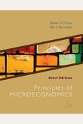 Loose Leaf Principles of Microeconomics, Brief Edition with Connect Access Card