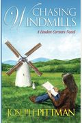 Chasing Windmils: A Linden Corners Novel