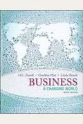 Business: A Changing World 10th Edition By Ferrell, O. C., Hirt, Geoffrey, Ferrell, Linda (2015) Paperback