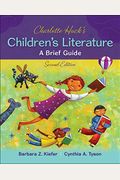 Charlotte Huck's Children's Literature: A Brief Guide