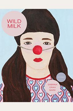 Wild Milk Wild Milk