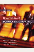 Organizational Behavior and Management (Irwin Management)