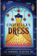 Cinderella's Dress (Fairy-Tale Inheritance Series)