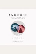 Two As One: Connecting Daily With Christ And
