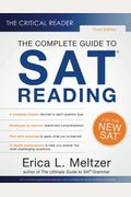 The Critical Reader: The Complete Guide to SA