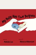 My Belly Has Two Buttons: A Tubie Story
