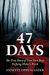 47 Days: The True Story Of Two Teen Boys Defying Hitler's Reich