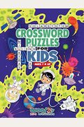 Crossword Puzzles For Kids Ages 7 & Up: Reproducible Worksheets For Classroom & Homeschool Use