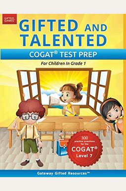 Gifted And Talented Test Preparation: Test Prep For Olsat (Level A), Nnat2 (Level A), And Cogat (Level 5/6); Workbook And Practice Test For Children I Gifted And Talented Test Preparation: Test Prep For Olsat (Level A), Nnat2 (Level A), And Cogat (Level 5/6); Workbook And Practice Test For Children I