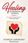 Healing Heartbreak Journal