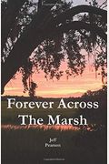 Forever Across The Marsh