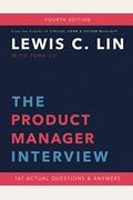 The Product Manager Interview: 167 Actual Questions and Answers