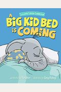 A Big Kid Bed Is Coming: How To Transition And Keep Your Toddler In Their Bed