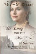 The Lady And The Mountain Doctor