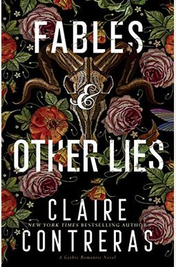 Fables And Other Lies Fables And Other Lies