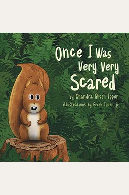 Once I Was Very Very Scared Once I Was Very Very Scared