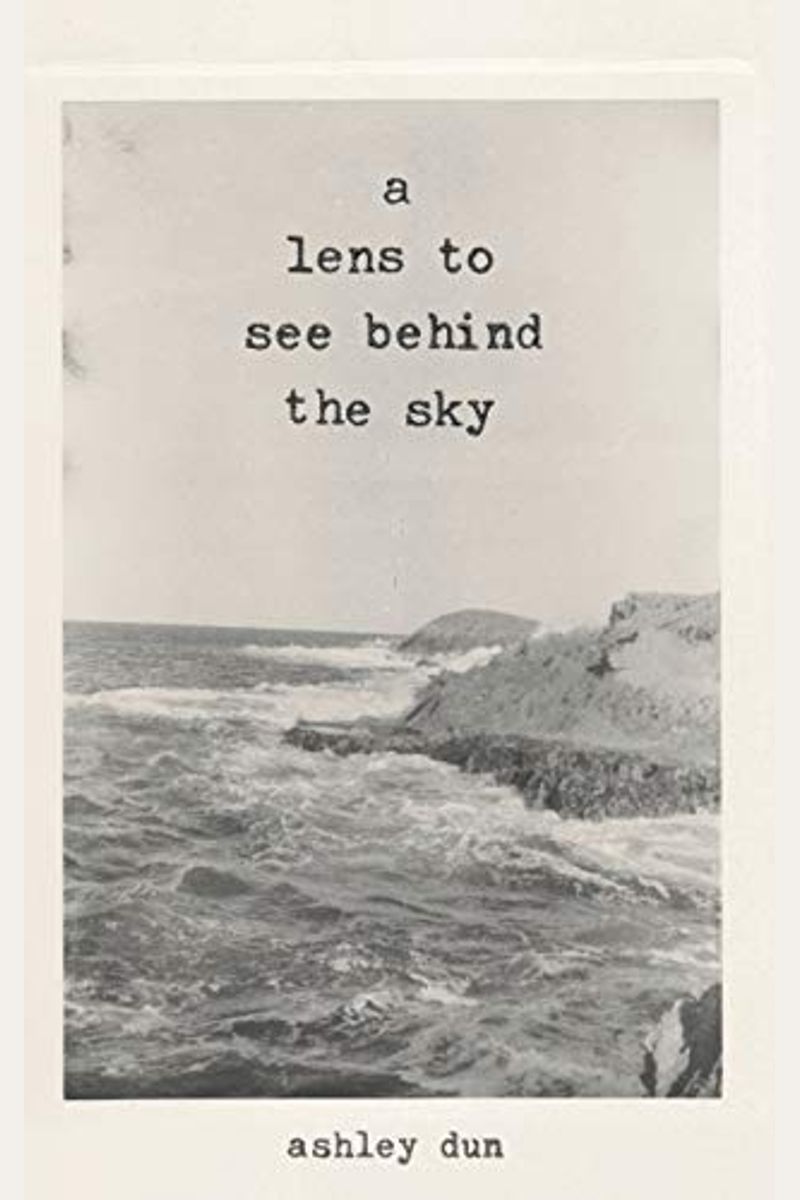 A Lens To See Behind The Sky