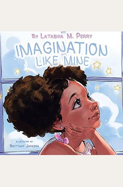 Imagination Like Mine Imagination Like Mine
