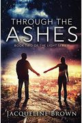 Through The Ashes