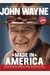 John Wayne: Made In America