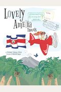 Children's Book: Lovely Amelia Travels
