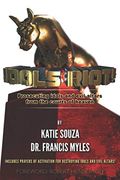 Idols Riot!: Prosecuting Idols and Evil Altars in the Courts of Heaven