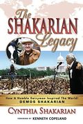 The Shakarian Legacy: How A Humble Dairyman Inspired The World! Demos Shakarian! Plus 48 Pictures! - His Inspirational Life-Story! Learn How