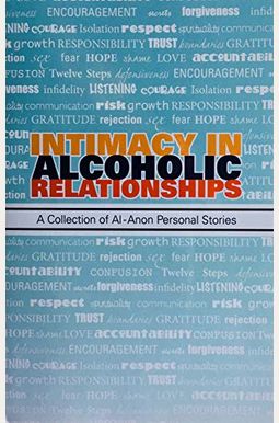 Intimacy in Alcoholic Relationships A Collect Intimacy in Alcoholic Relationships A Collect