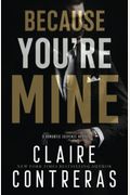 Because You're Mine