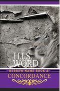 Concordance and Hebrew Name Book (H.I.S. Word): With Strong's Numbers & Biblical Genealogy