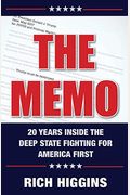 The Memo: Twenty Years Inside The Deep State Fighting For America First