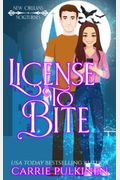 License To Bite: A Paranormal Romantic Comedy