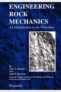 Engineering Rock Mechanics: An Introduction To The Principles