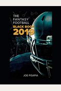 The Fantasy Football Black Book 2019 (Fantasy