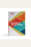 Kjv Rainbow Study Bible, Hardcover: King James Version Of The Holy Bible