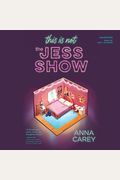 This Is Not the Jess Show