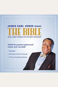 James Earl Jones Reads The Bible: The King James Version Of The New Testament