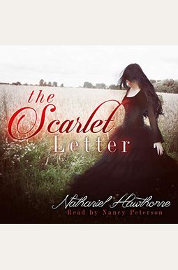 The Scarlet Letter The Scarlet Letter