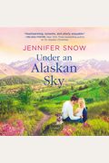 Under An Alaskan Sky