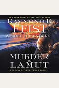 Murder In Lamut: Legends Of The Riftwar, Book Ii