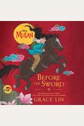 Mulan: Before The Sword