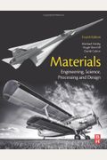 Materials: Engineering, Science, Processing And Design