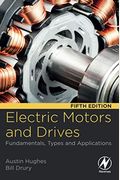Electric Motors and Drives: Fundamentals, Types and Applications